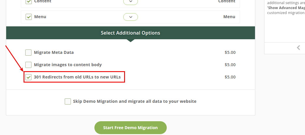 After having installed one of these plugins on your new WordPress website, return to your Migration Wizard and choose “301 Redirects from old URLs to new URLs” option and proceed with the migration.