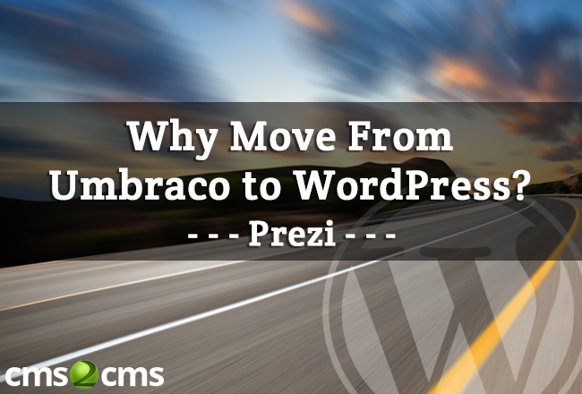 umbraco-to-wordpress-migration-with-step-by-step-prezi