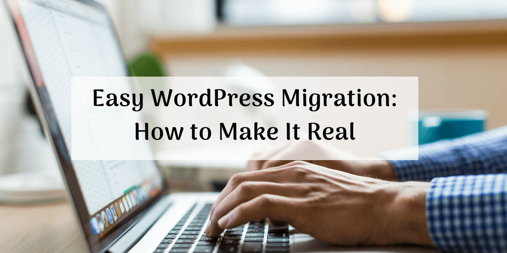 easy wordpress migration