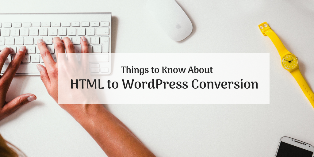HTML to WordPress conversion