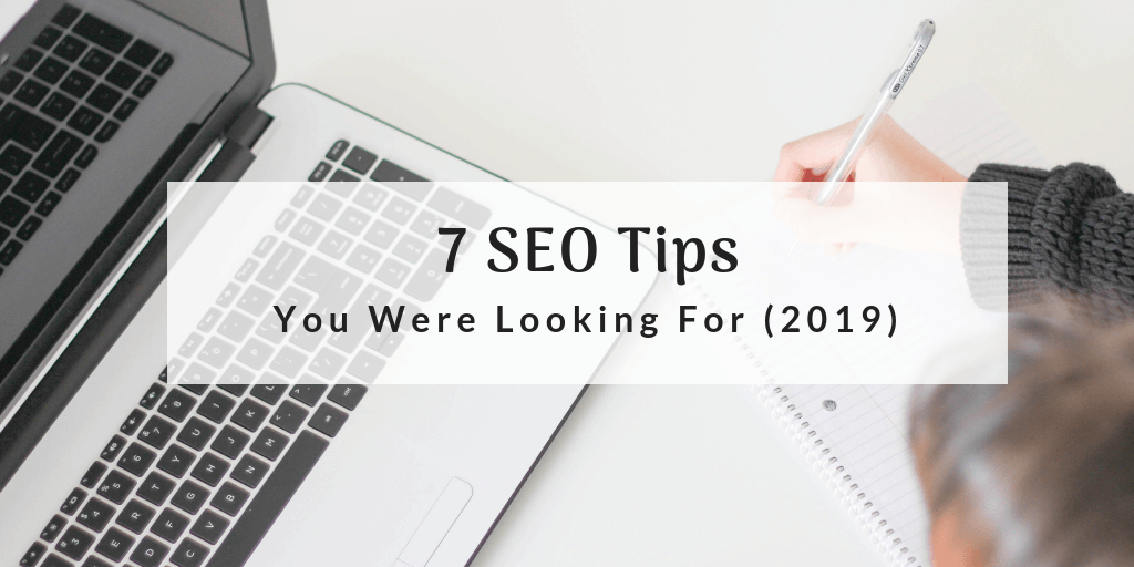 SEO Tips 2019