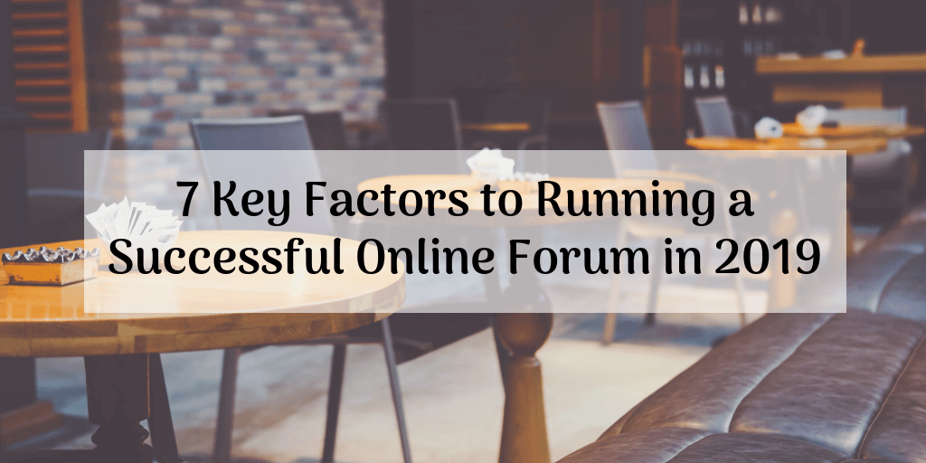 factors to run online forum
